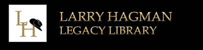 Larry Hagmen Legacy Library